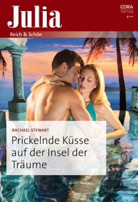 Prickelnde Küsse auf der Insel der Träume - Rachael Stewart - E-Book
