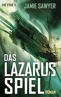 Das Lazarus-Spiel - Jamie Sawyer - E-Book