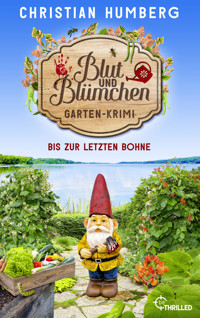 Blut und Blümchen - Bis zur letzten Bohne - Christian Humberg - E-Book