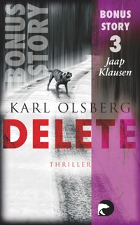 Delete - Bonus-Story 3 - Karl Olsberg - kostenlos E-Book