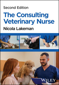 The Consulting Veterinary Nurse - Nicola Lakeman - E-Book