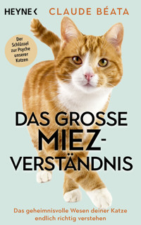 Das große Miez-Verständnis - Claude Béata - E-Book