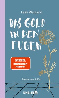 Das Gold in den Fugen - Leah Weigand - E-Book
