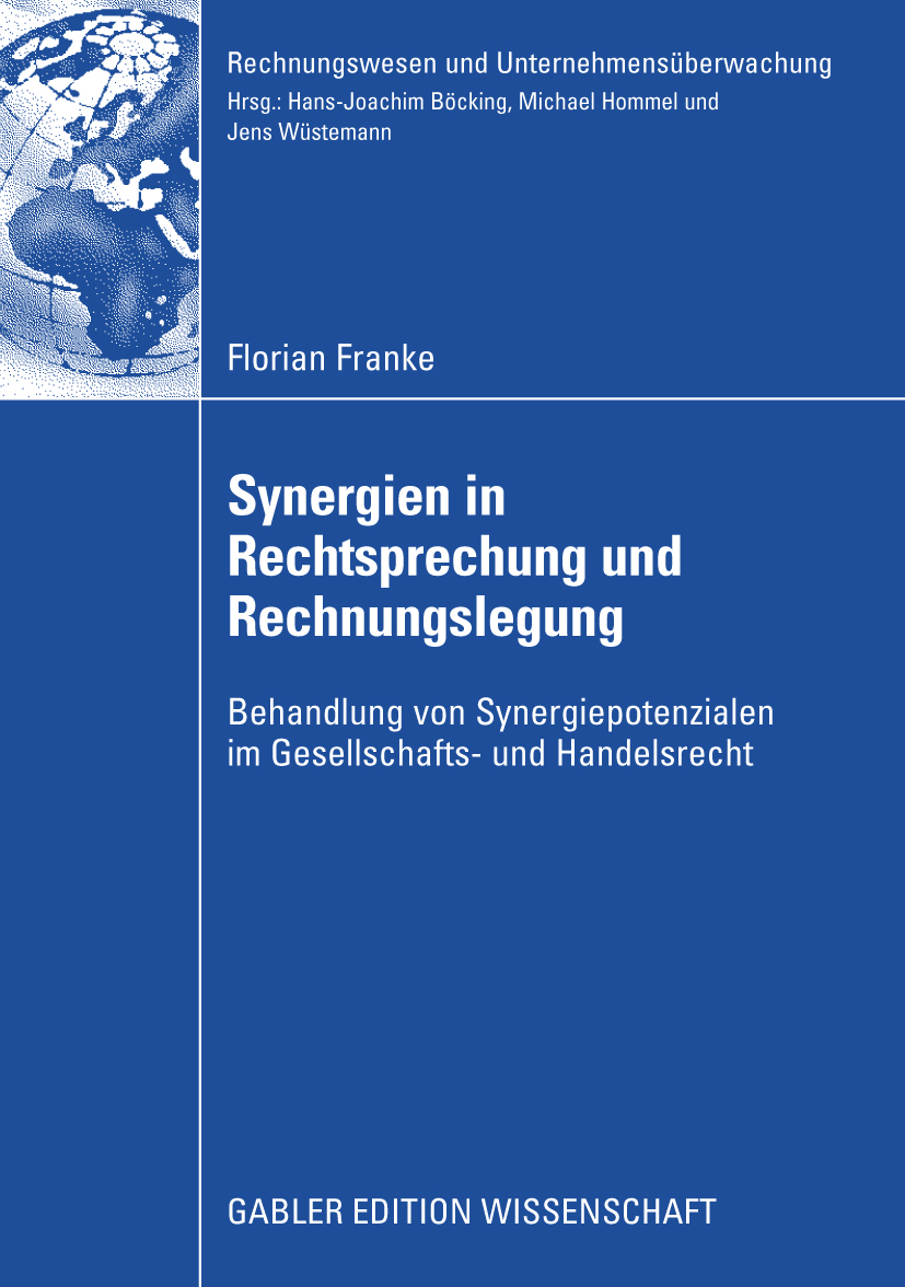 Synergien in Rechtsprechung und Rechnungslegung - Florian Franke - E-Book
