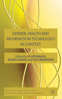 Gender, Health and Information Technology in Context - - E-Book