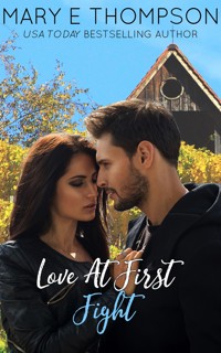 Love At First Fight - Mary E Thompson - E-Book