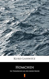 Homchen - Kurd Lasswitz - E-Book