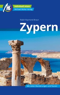 Zypern Reiseführer Michael Müller Verlag - Ralph-Raymond Braun - E-Book