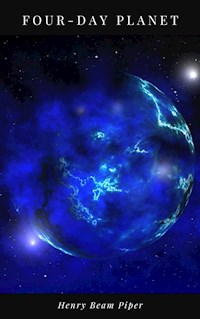 Four-Day Planet - Henry Beam Piper - E-Book