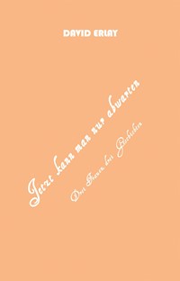 Jetzt kann man nur abwarten - David Erlay - E-Book