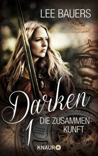 Darken 1 - Lee Bauers - E-Book