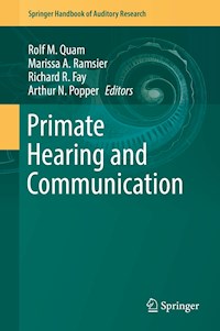 Primate Hearing and Communication -  - E-Book