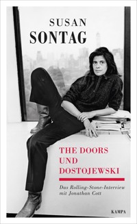 The Doors und Dostojewski - Susan Sontag - E-Book