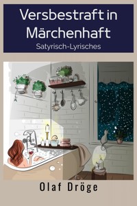 Versbestraft in Märchenhaft - Olaf Dröge - E-Book