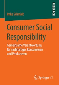 Consumer Social Responsibility - Imke Schmidt - E-Book