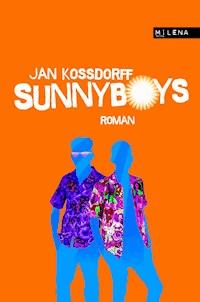 Sunnyboys - Jan Kossdorff - E-Book
