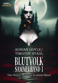 BLUTVOLK - SAMMELBAND 1 - Adrian Doyle - E-Book
