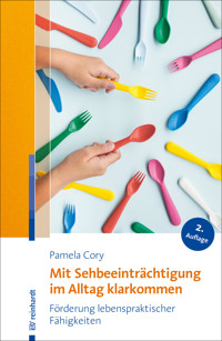 Mit Sehbeeinträchtigung im Alltag klarkommen - Pamela Cory - E-Book