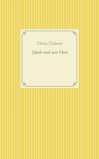 Jakob und sein Herr - Denis Diderot - E-Book