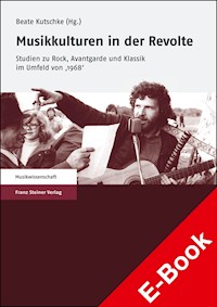 Musikkulturen in der Revolte -  - E-Book