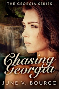 Chasing Georgia - June V. Bourgo - E-Book