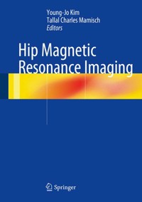 Hip Magnetic Resonance Imaging -  - E-Book