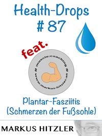 Health-Drops #087 - Markus Hitzler - E-Book
