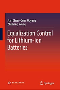 Equalization Control for Lithium-ion Batteries - Jian Chen - E-Book