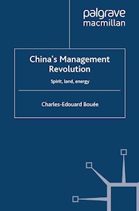 China’s Management Revolution - Charles-Edouard Bouée - E-Book