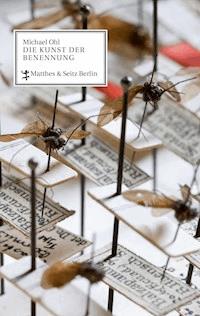 Die Kunst der Benennung - Michael Ohl - E-Book