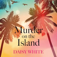 Murder on the Island - Daisy White - Hörbuch