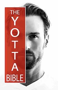 The Yotta Bible - Bastian Yotta - E-Book