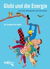 Globi und die Energie - Atlant Bieri - E-Book
