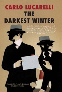 The Darkest Winter - Carlo Lucarelli - E-Book