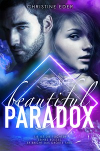 Beautiful Paradox - Christine Eder - E-Book
