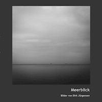 Meerblick - Dirk Jürgensen - E-Book