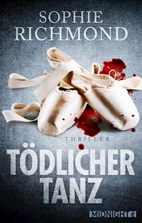 Tödlicher Tanz - Sophie Richmond - E-Book