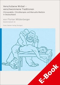 Verschobene Wirbel – verschwommene Traditionen - Florian Mildenberger - E-Book