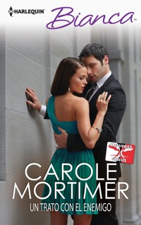 Un trato con el enemigo - Carole Mortimer - E-Book