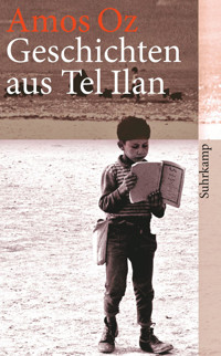 Geschichten aus Tel Ilan - Amos Oz - E-Book