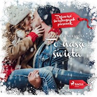 To nasze święta - Barbara Mikulska - Hörbuch