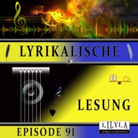 Lyrikalische Lesung Episode 91 - Arno Holz - Hörbuch