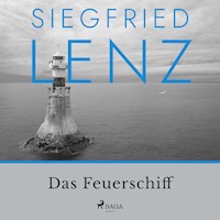 Das Feuerschiff - Siegfried Lenz - Hörbuch