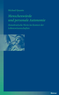 Menschenwürde und personale Autonomie - Michael Quante - E-Book