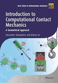Introduction to Computational Contact Mechanics - Alexander Konyukhov - E-Book