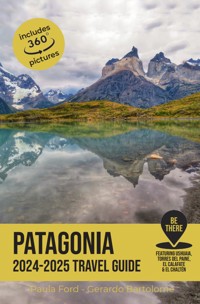 Patagonia Travel Guide 2024-2025 - Gerardo Bartolomé - E-Book
