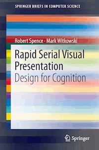 Rapid Serial Visual Presentation - Robert Spence - E-Book