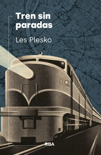 Tren sin paradas - Les Plesko - E-Book