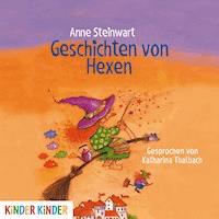Geschichten von Hexen - Anne Steinwart - Hörbuch