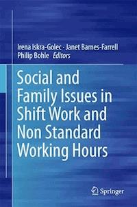 Social and Family Issues in Shift Work and Non Standard Working Hours -  - E-Book